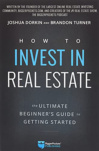 How to Invest in Real Estate: The Ultimate Beginner's Guide to Getting Started